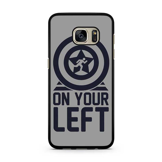 On your left captain america 1 Samsung Galaxy S7 | S7 Edge Case On your left captain america 1 Samsung Galaxy S7 | S7 Edge Case