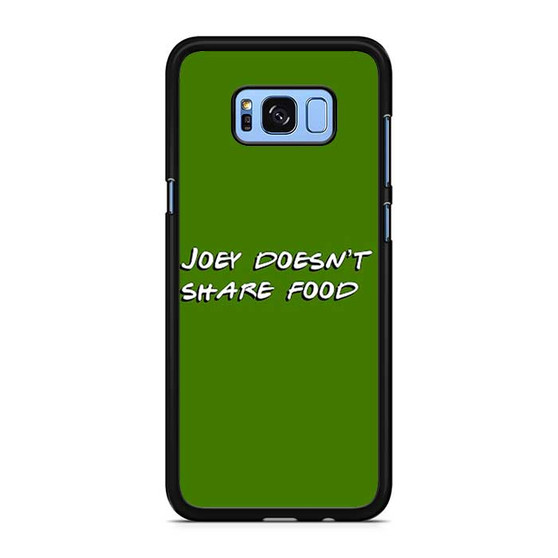 Friends Quotes 1 Samsung Galaxy S8 | S8+ Case