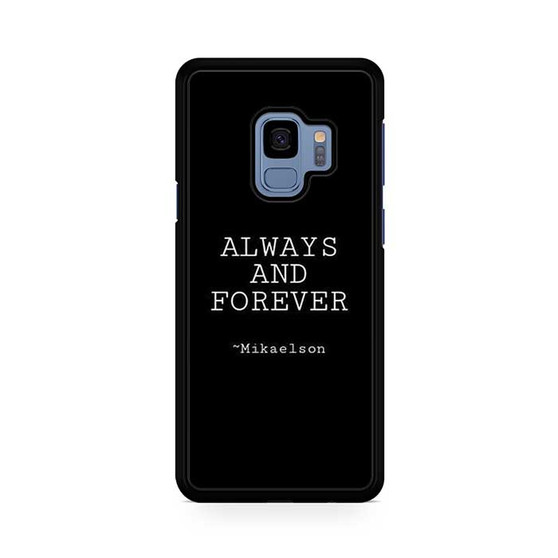 The Vampire Diaries Mikaelson Quotes 2 Samsung Galaxy S9 | S9+ Case