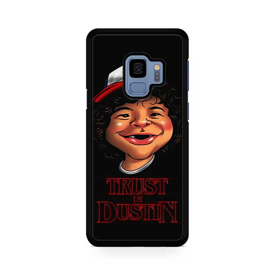 Stranger Things trust in Dustin Samsung Galaxy S9 | S9+ Case