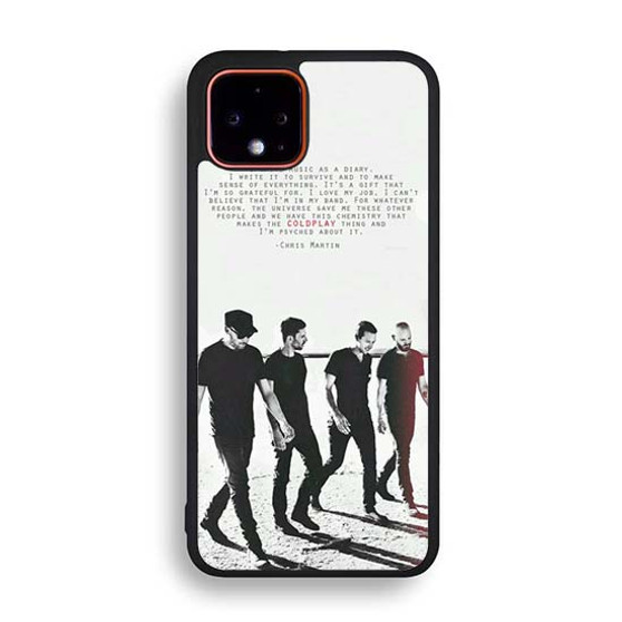 Coldplay Quote 1 Google Pixel 4 | Pixel 4a | Pixel 4a 5G | Pixel 4 XL Case