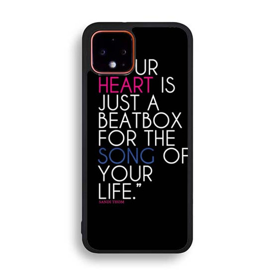 heart beat Quote Google Pixel 4 | Pixel 4a | Pixel 4a 5G | Pixel 4 XL Case