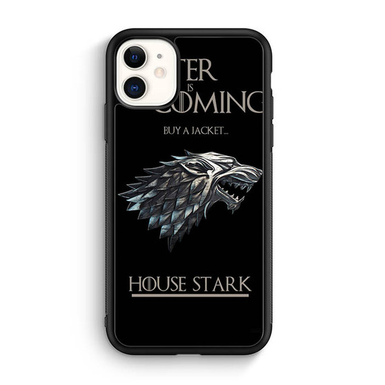 House stark winter is coming iPhone 11 Case