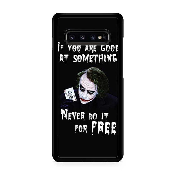 Joker Quotes 3 Samsung Galaxy S10 | S10 5G | S10+ | S10e | S10 Lite Case