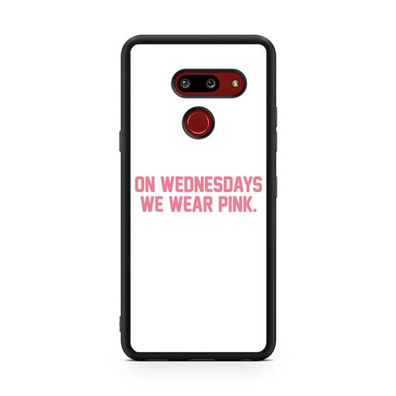 On Wednesdays We Wear Pink Mean Girls LG G8 ThinQ Case