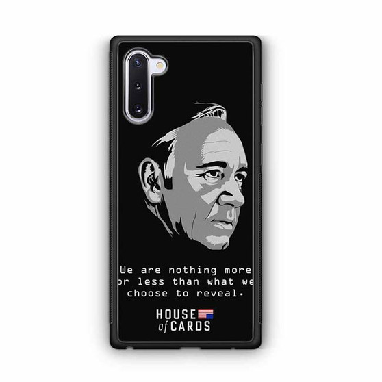 House Of Cards Francis Underwood Quote Samsung Galaxy Note 10 Case