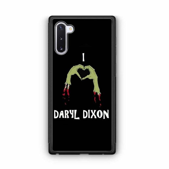 I love Daryl Dixon Samsung Galaxy Note 10 Case