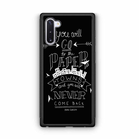 Paper towns quote Samsung Galaxy Note 10 Case