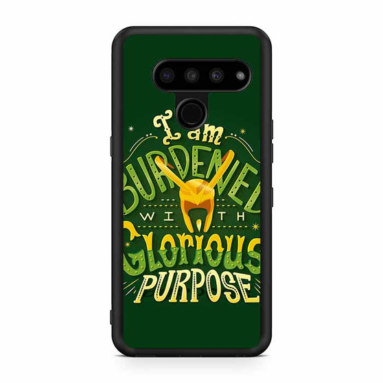 Loki Quotes Glorious Purpose LG V50 ThinQ 5G Case