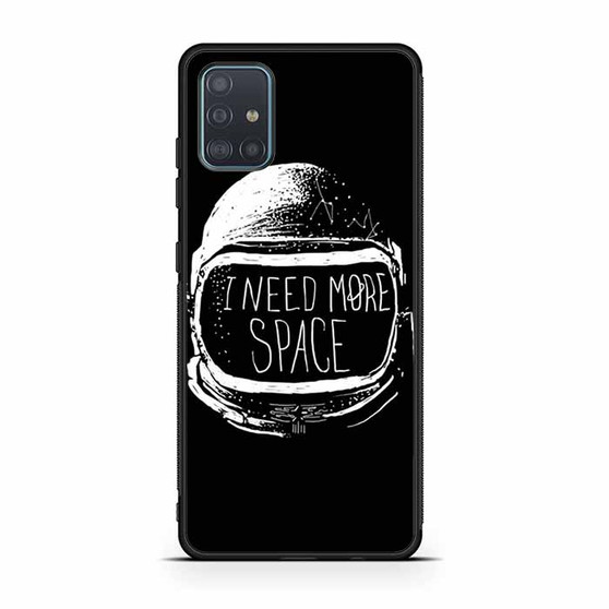 I need more space Samsung Galaxy A51 | A51 5G Case