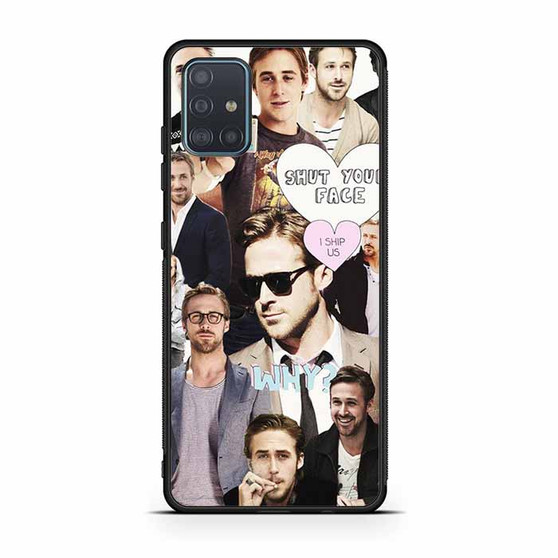 Ryan Gosling Samsung Galaxy A51 | A51 5G Case