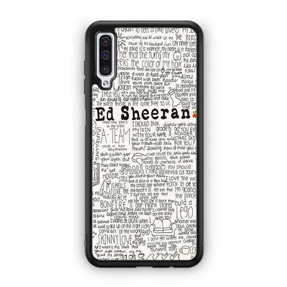 Ed Sheeran All Lyrics Samsung Galaxy A50 Case
