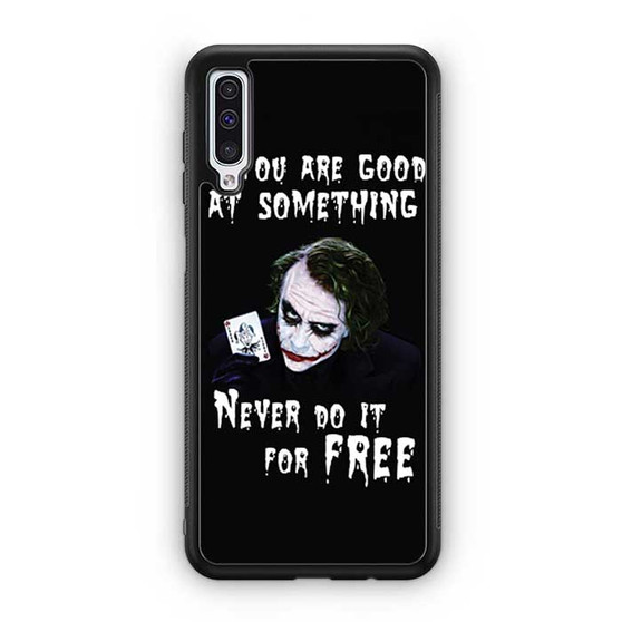 Joker Quotes 3 Samsung Galaxy A50 Case