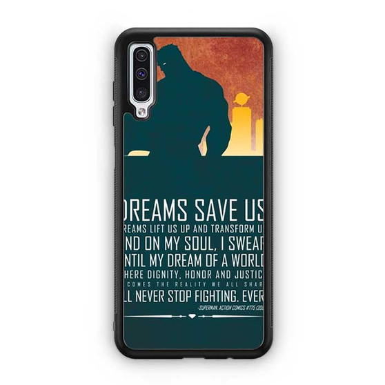 Superman Quote Samsung Galaxy A50 Case