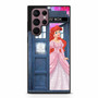 ariel who tardis Samsung Galaxy S22 Ultra Case