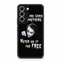 Joker Quotes 3 Samsung Galaxy S22 | S22+ Case