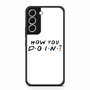Friends 4 Samsung Galaxy S22 | S22+ Case