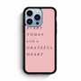 Start today Quote iPhone 13 Pro Max Case