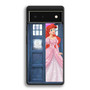 ariel who tardis Google Pixel 6 | Google Pixel 6a | Google Pixel 6 Pro Case