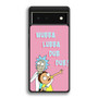 Rick And Morty Cool 1 Google Pixel 6 | Google Pixel 6a | Google Pixel 6 Pro Case