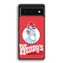 Wendys Google Pixel 6 | Google Pixel 6a | Google Pixel 6 Pro Case