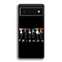 Friends 7 Google Pixel 6 | Google Pixel 6a | Google Pixel 6 Pro Case