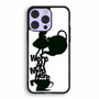 Alice We're All mad iPhone 14 | iPhone 14 Plus | iPhone 14 Pro | iPhone 14 Pro Max Case