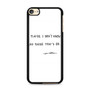Jon Bellion Quotes iPod Touch 6 Case