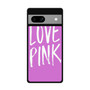 Love Pink Cute Google Pixel 7a Case
