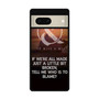Of Mice & Men Lyrics 9 Google Pixel 7 | Google Pixel 7 Pro Case