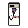 The Joker Google Pixel 7 | Google Pixel 7 Pro Case