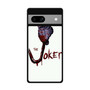 The Joker Google Pixel 7a Case
