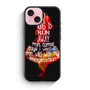 Alice's Quotes iPhone 15 Case