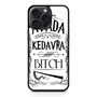Avada Kadavra Bitch iPhone 15 Pro Max Case