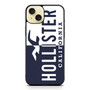Hollister 2 iPhone 15 Plus Case Hollister 2 iPhone 15 Plus Case