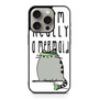 I'm Really a Mermaid iPhone 15 Pro Case