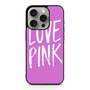 Love Pink Cute iPhone 15 Pro Case