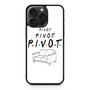 Friends Pivot iPhone 15 Pro Max Case