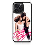 Dirty Dancing 1 iPhone 15 Pro Max Case