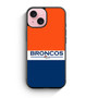 Broncos 1 iPhone 15 Case