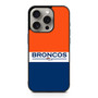 Broncos 1 iPhone 15 Pro Case