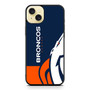 Broncos 2 iPhone 15 Plus Case