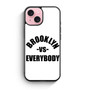 Brooklyn VS Everybody iPhone 15 Case