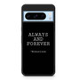 The Vampire Diaries Mikaelson Quotes 2 Google Pixel 8 Pro Case
