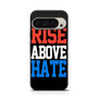 John Cena Rise Above Hate Google Pixel 9 Pro Case