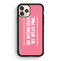 On Wednesdays We Wear Pink iPhone 12 Pro | iPhone 12 Pro Max Case