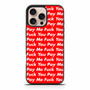 Pay Me You iPhone 16 Pro Max Case