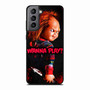 Chucky Wanna Play Samsung Galaxy S21 Case