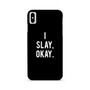 I Slay Okay iPhone X / XS | iPhone XS Max Case I Slay Okay iPhone X / XS | iPhone XS Max Case
