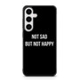 Not Sad but Not Happy Samsung Galaxy S25+ Case